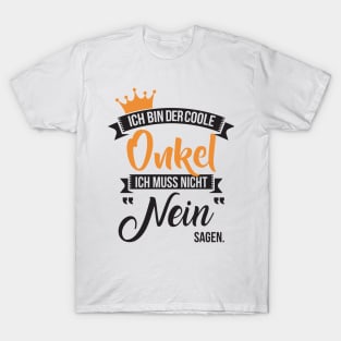 Ich bin der coole onkel T-Shirt